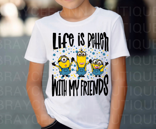 Life Is Better With My Friends Fortnite Minions